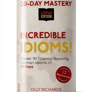 StoryLearning Press German 30-Day Mastery eBook Language Guide-0